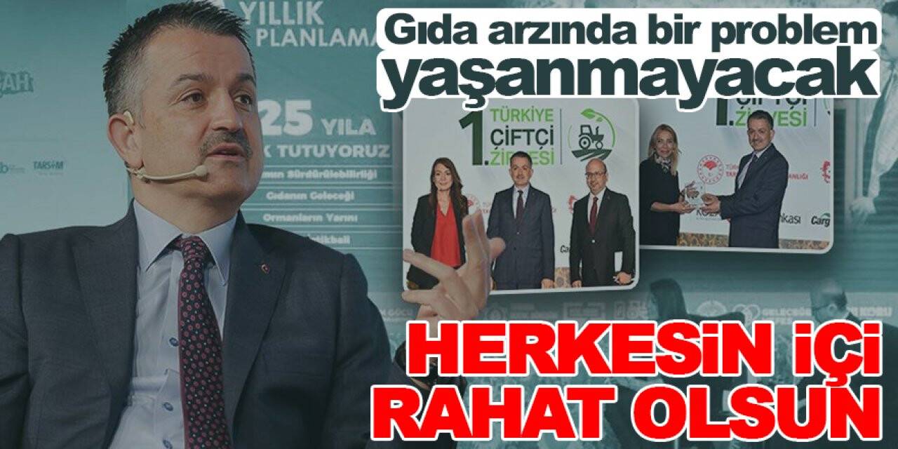 Gıda arzında bir problem yaşanmayacak! Herkesin içi rahat olsun
