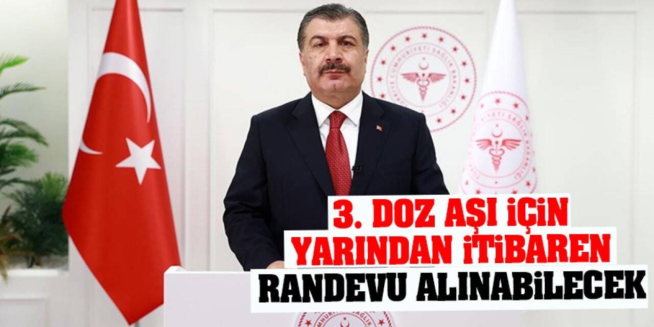 3. doz aşı için yarından itibaren randevu alınabilecek