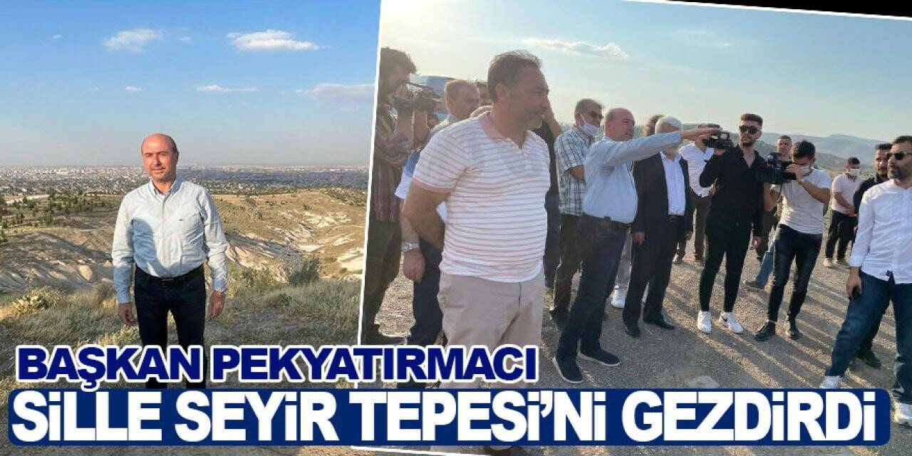Başkan Pekyatırmacı Sille Seyir Tepesi’ni gezdirdi