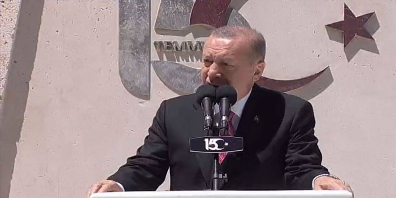 Cumhurbaşkanı Erdoğan: 15 Temmuz destanı hepimizin ortak gurur kaynağıdır