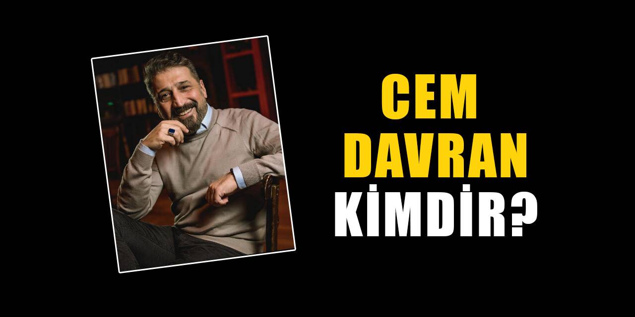 Cem Davran kimdir, nereli? Cem Davran biyografisi