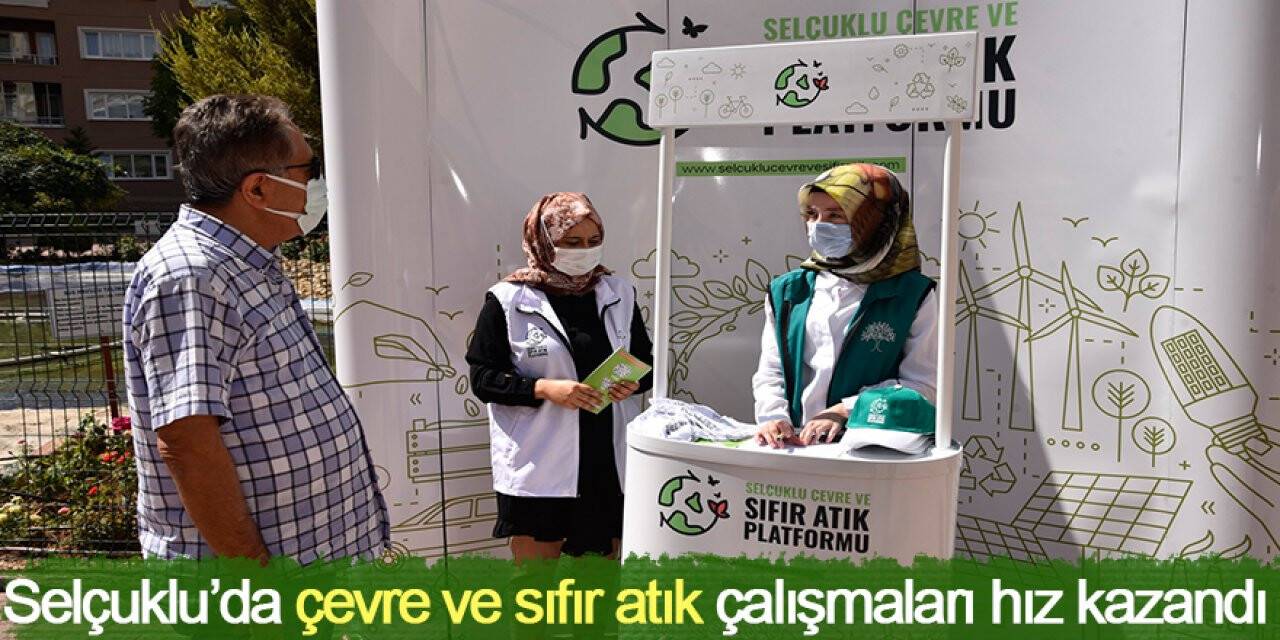 Selçuklu’da çevre ve sıfır atık çalışmaları hız kazandı