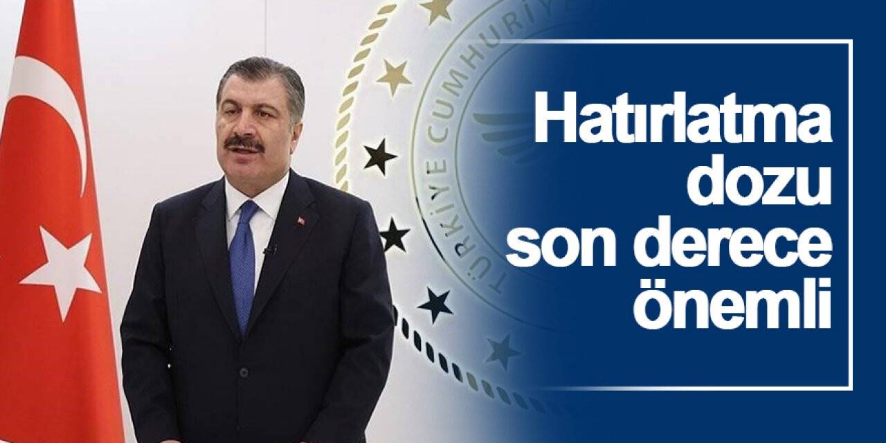 Bilim Kurulu Toplantısı sona erdi: Hatırlatma dozu son derece önemli