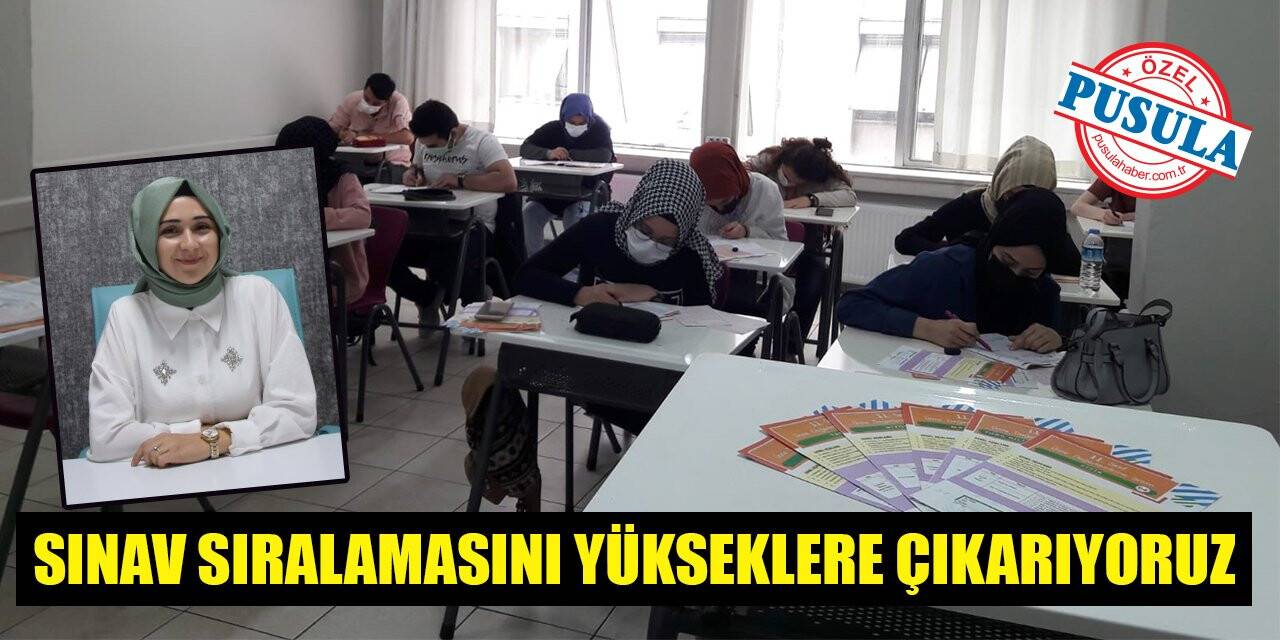 Altuntaş: Sınav sıralamasını yükseklere çıkarıyoruz