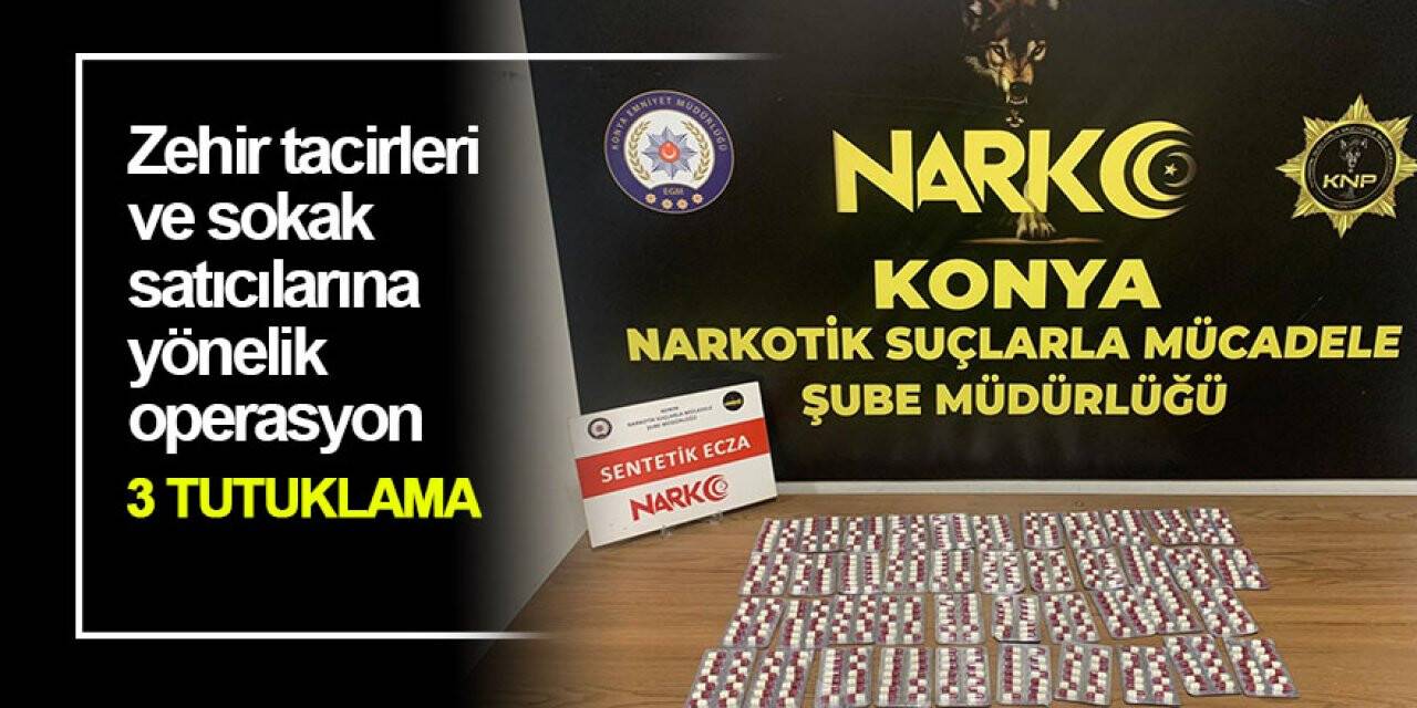 Konya'da uyuşturucu operasyonu: 3 tutuklama