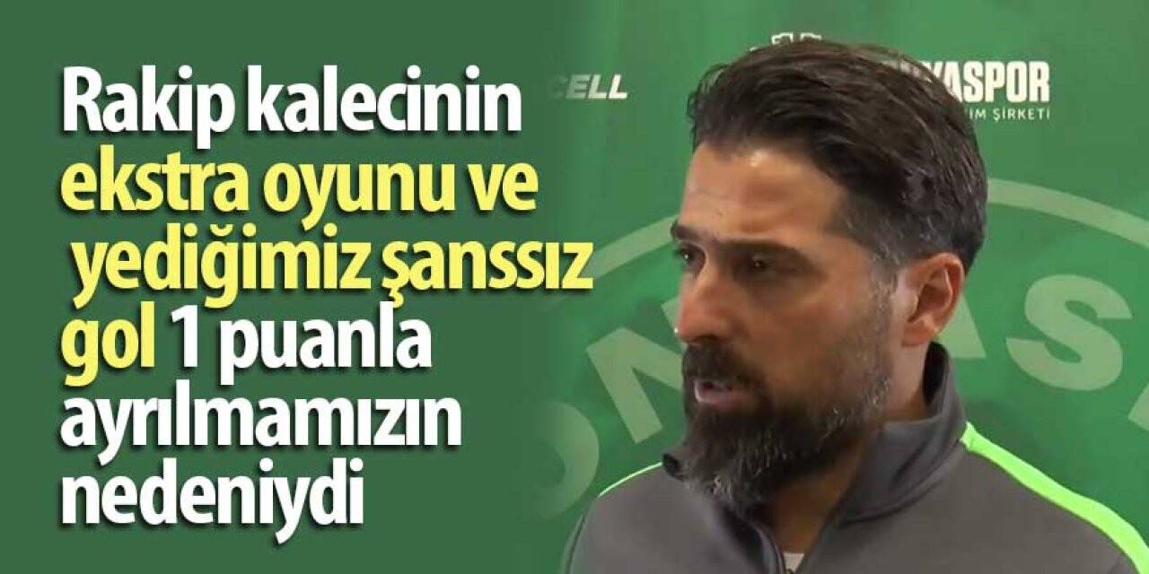İlhan Palut: Rakip kalecinin ekstra oyunu ve yediğimiz şanssız gol 1 puanla ayrılmamızın nedeniydi