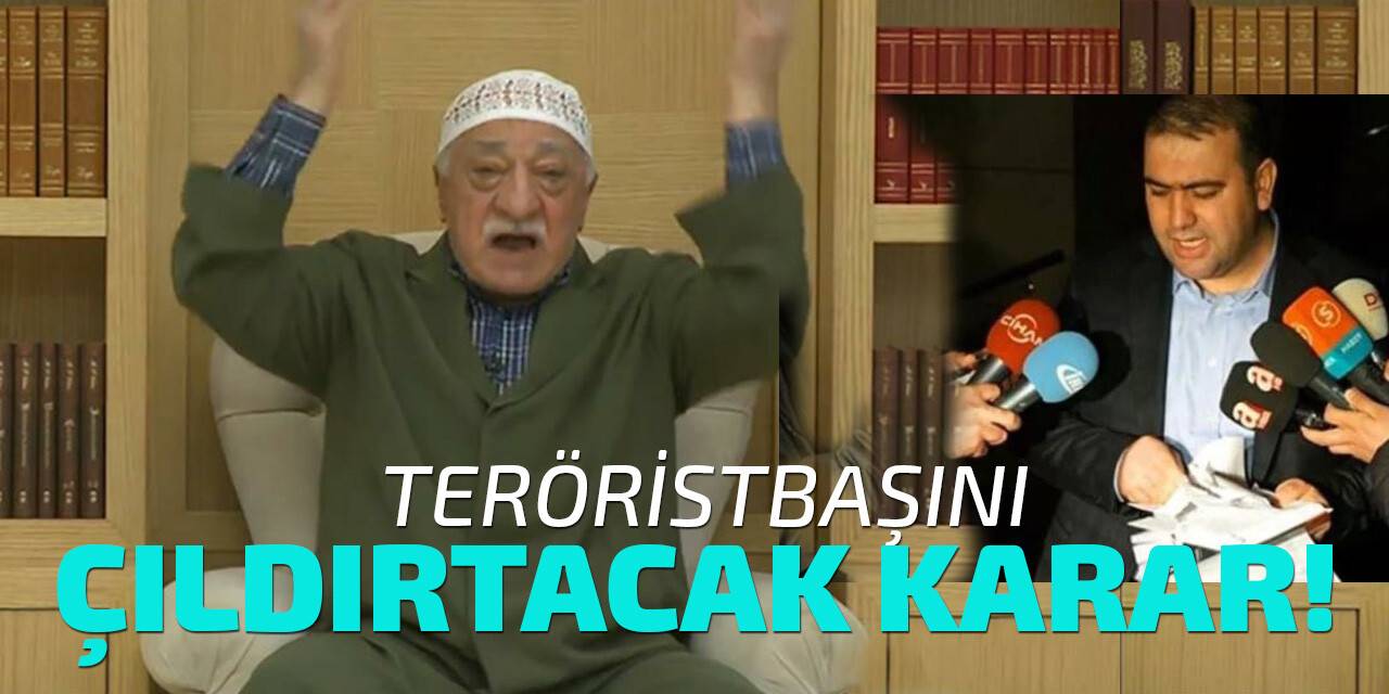FETÖ elebaşı Gülen’in avukatına 35 yıl hapis cezası