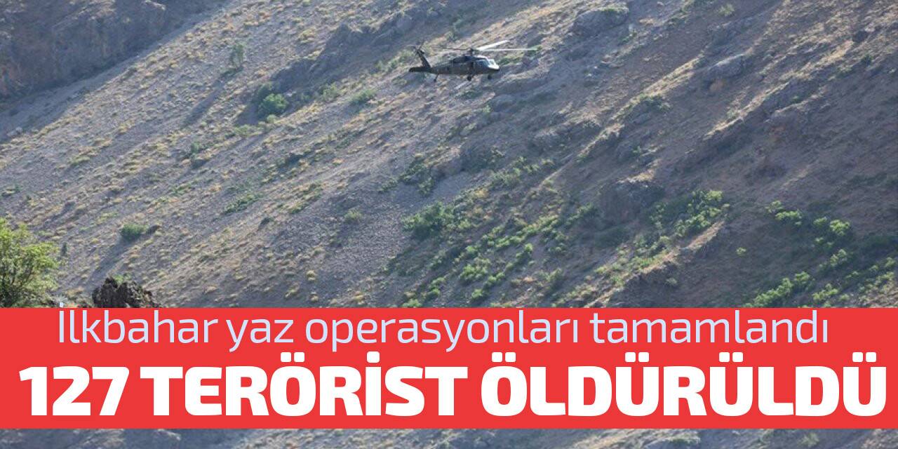 İlkbahar-yaz operasyonları tamamlandı! 39'u üst düzey 127 terörist öldürüldü
