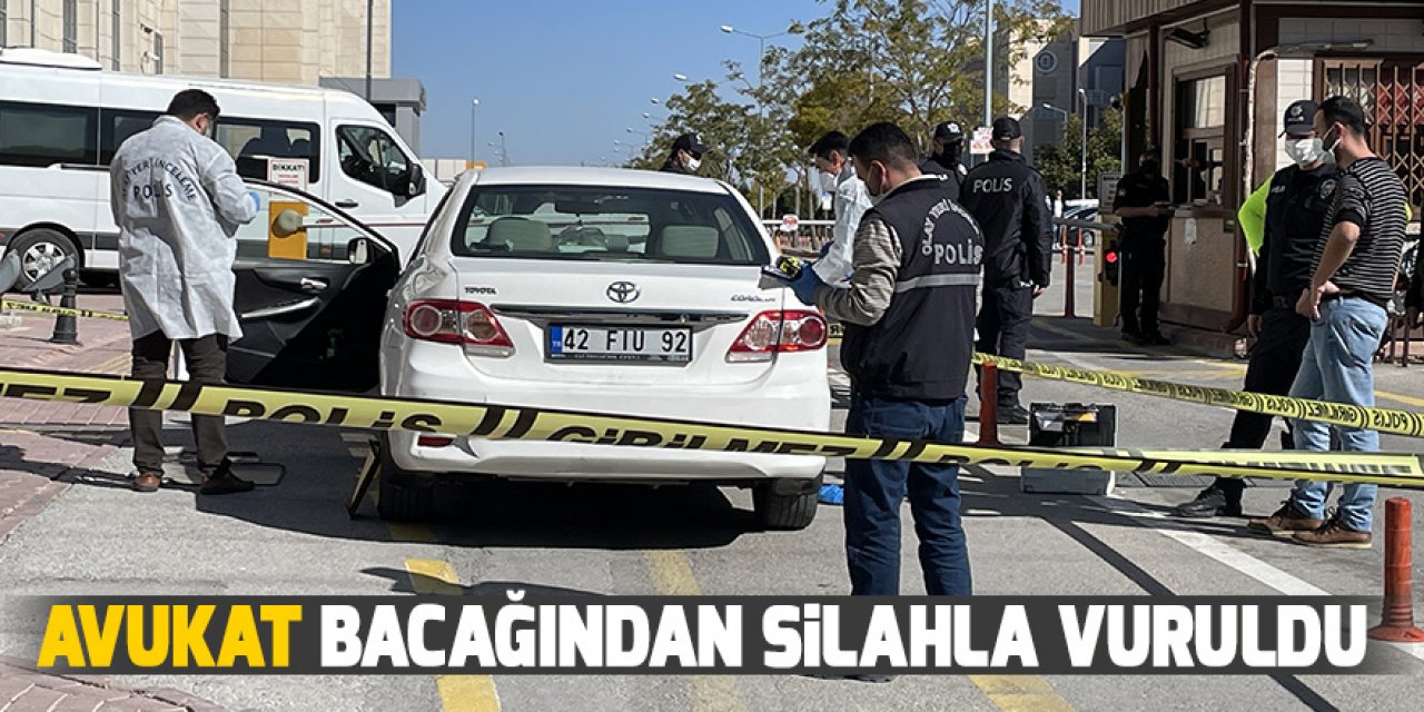 Konya'da avukat bacağından silahla vuruldu