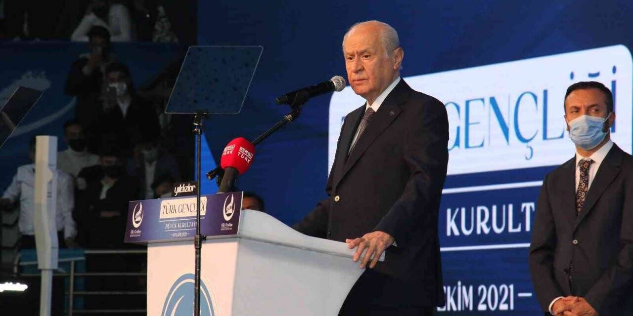 Bahçeli'den Türk Gençliği Büyük Kurultayı'nda önemli açıklamalar