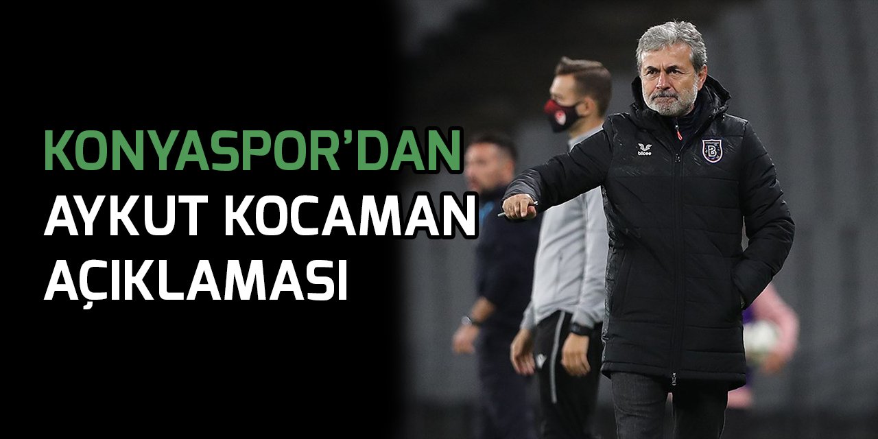 Konyaspor’dan Aykut Kocaman açıklaması