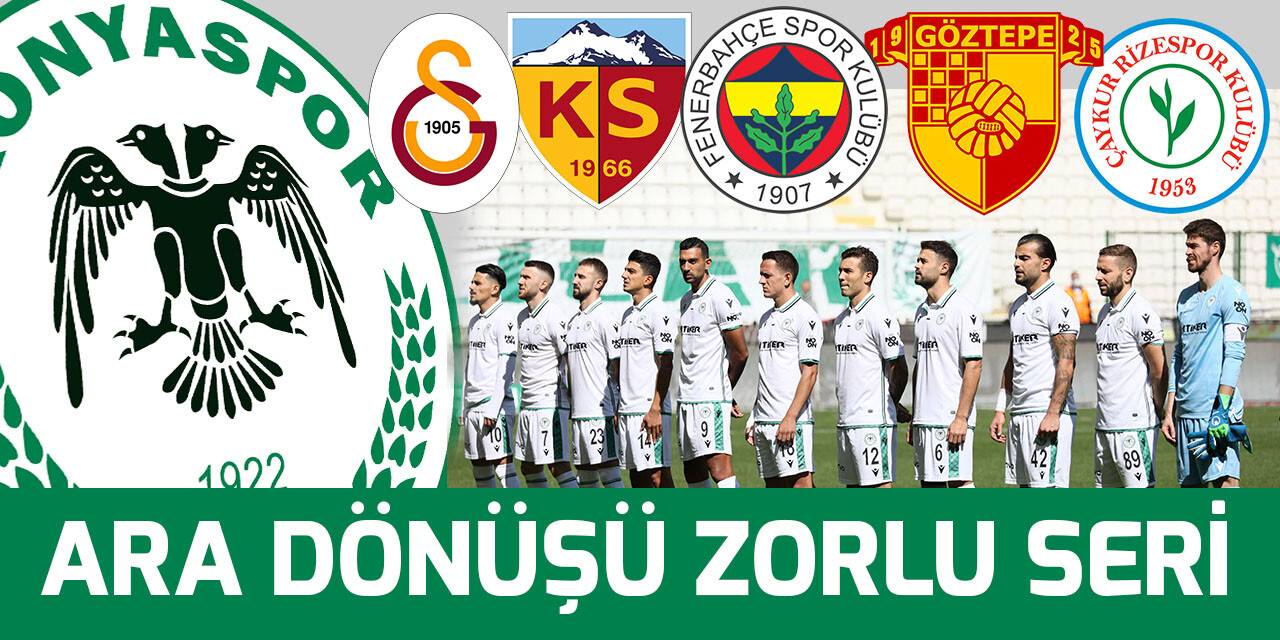 Konyaspor'u milli ara dönüşü zorlu seri bekliyor