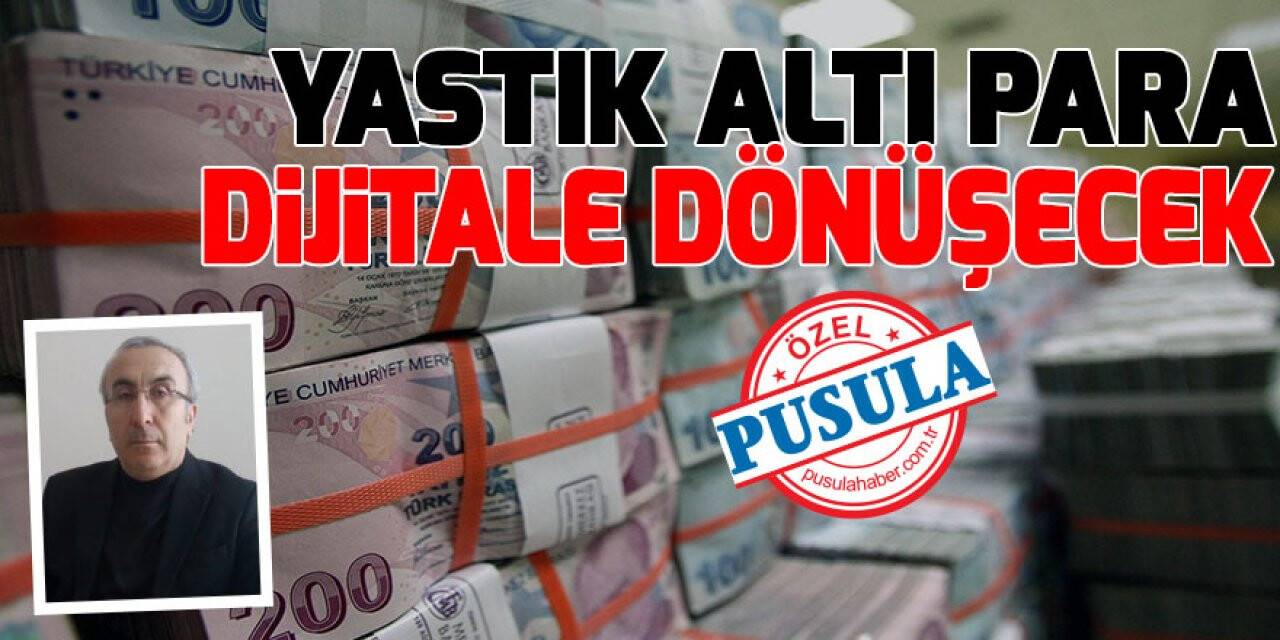 Yastık altı para dijitale dönüşecek