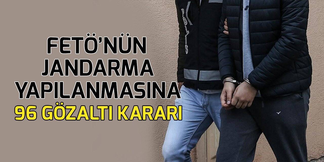 FETÖ'nün 'gizli hizmetler' yapılanmasına soruşturma: 96 gözaltı kararı