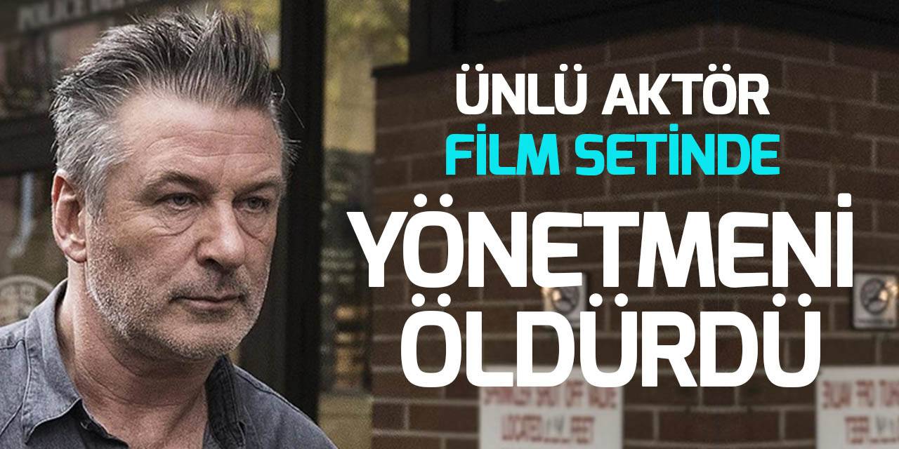 Ünlü ABD’li oyuncu film setinde kazara görüntü yönetmenini öldürdü