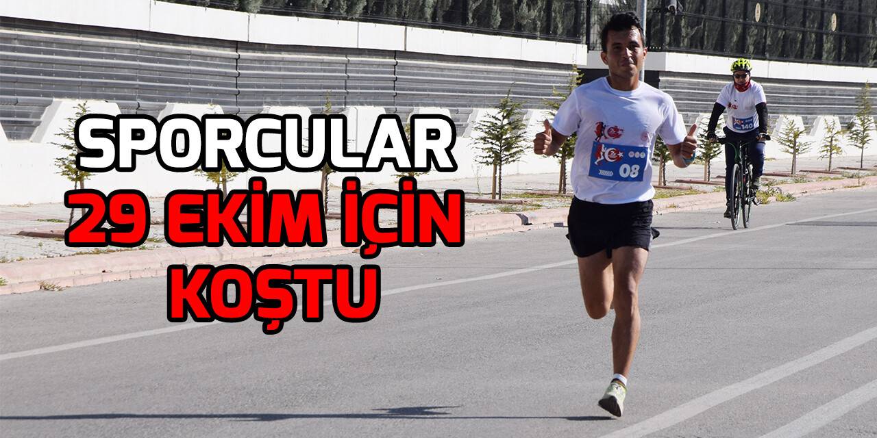 Sporcular 29 Ekim için koştu