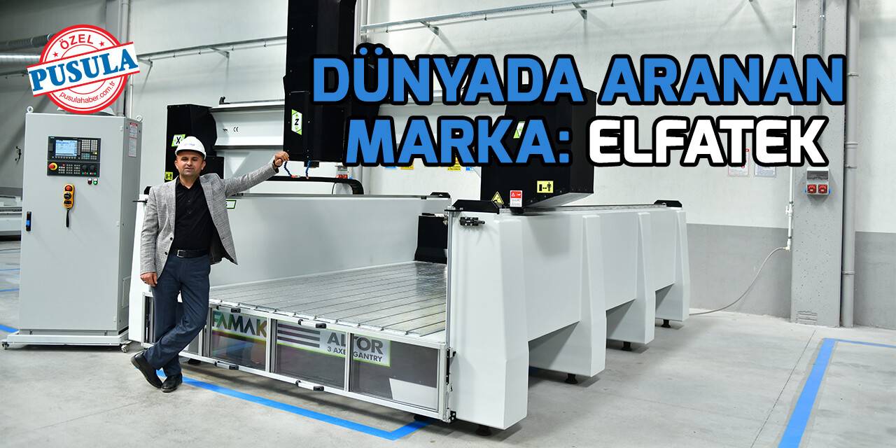 Dünyada aranan marka: Elfatek