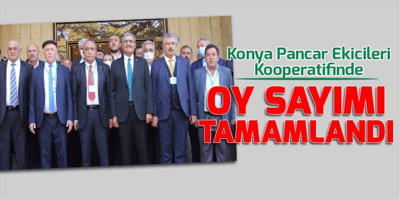 Konya Pancar Ekicileri Kooperatifinde oy sayımı tamamlandı