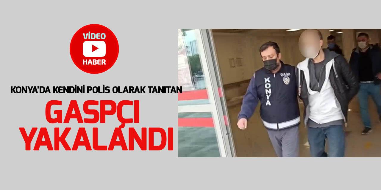 Polis olarak kendini tanıttı, iki kişiyi gasp ettikten sonra yakalandı