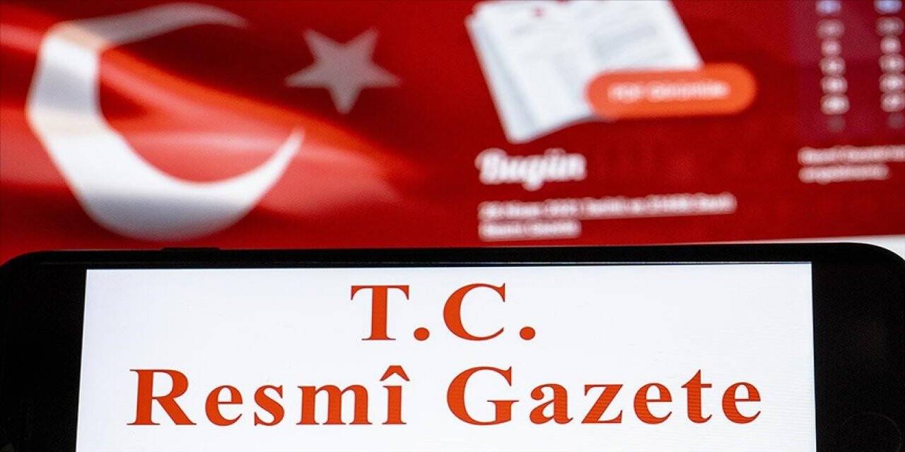 Milletlerarası anlaşmalar Resmi Gazete'de yayımlandı