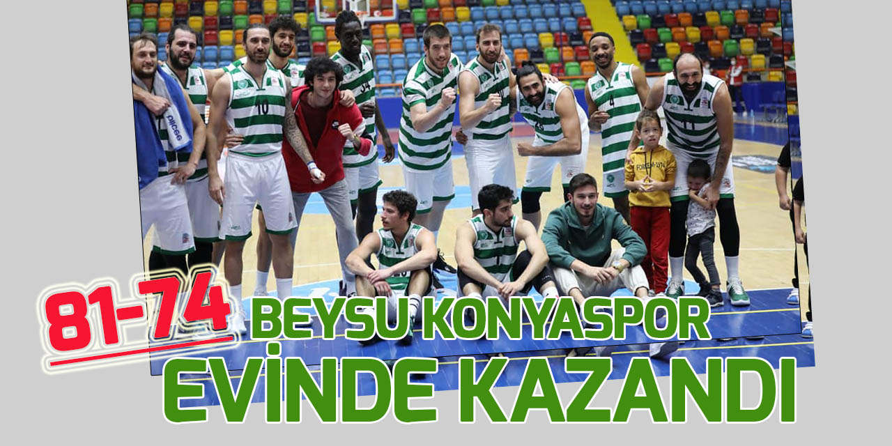 Beysu Konyaspor:81-Mersin Büyükşehir Belediyespor:74