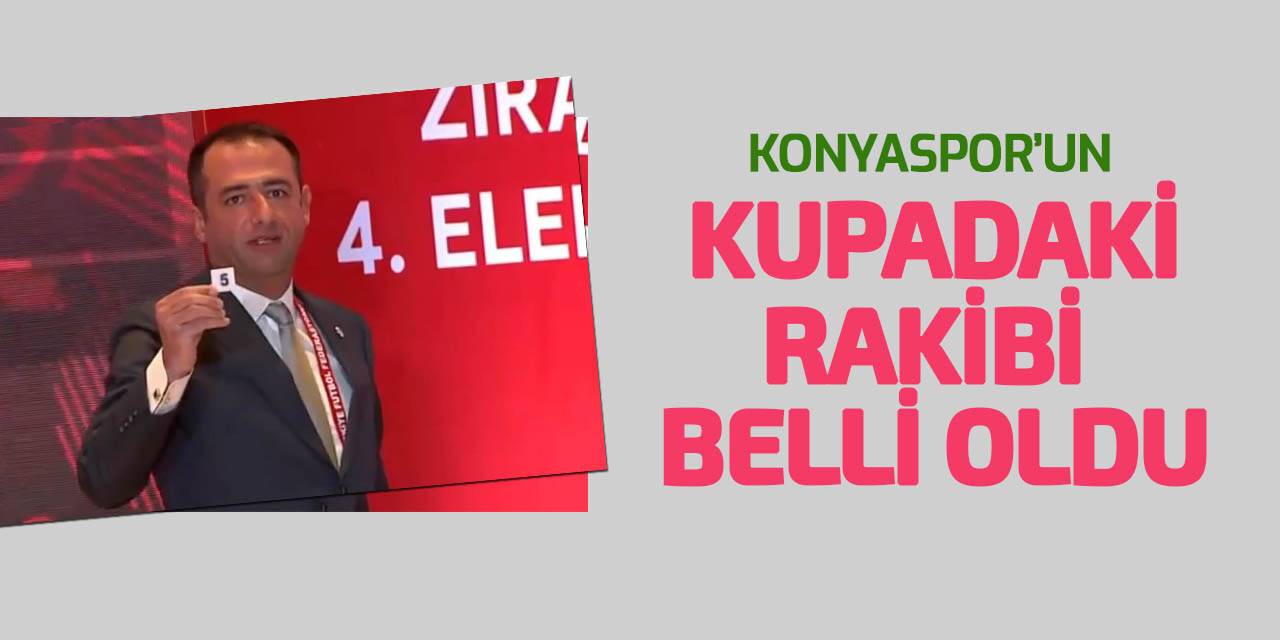Konyaspor, ZTK'da Vanspor'la eşleşti