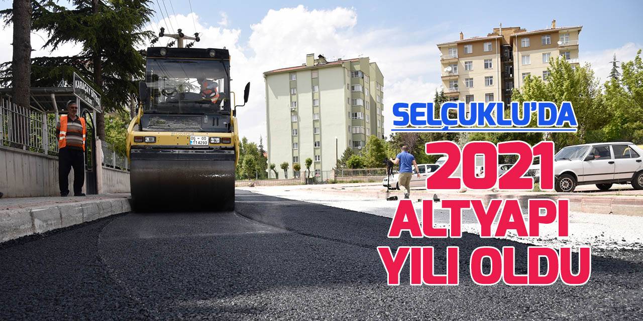 Selçuklu Belediyesi bu yıl asfalt hedefini tutturdu
