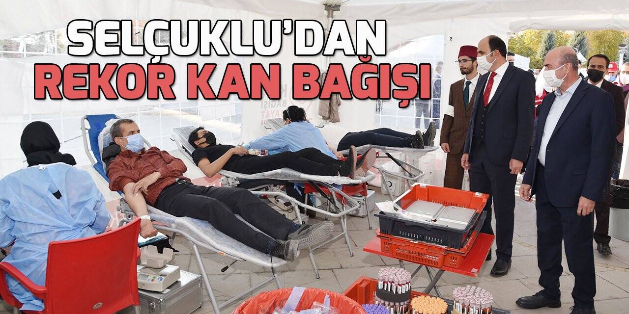Selçuklu’dan rekor kan bağışı
