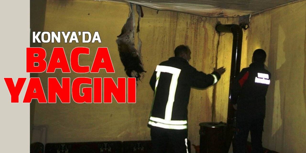 Konya’da baca yangını