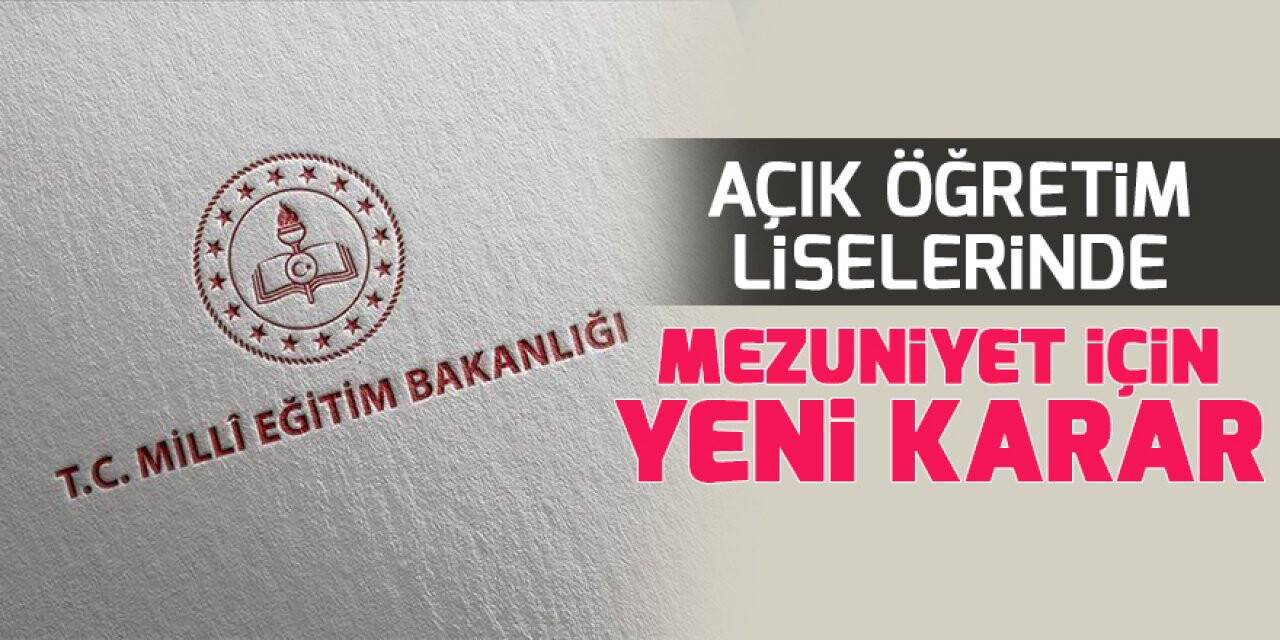 18 yaş ve üstü açık öğretim lisesi öğrencilerine müjde