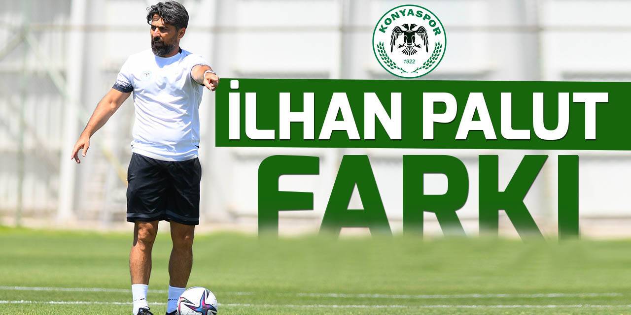 Konyaspor'da İlhan Palut farkı