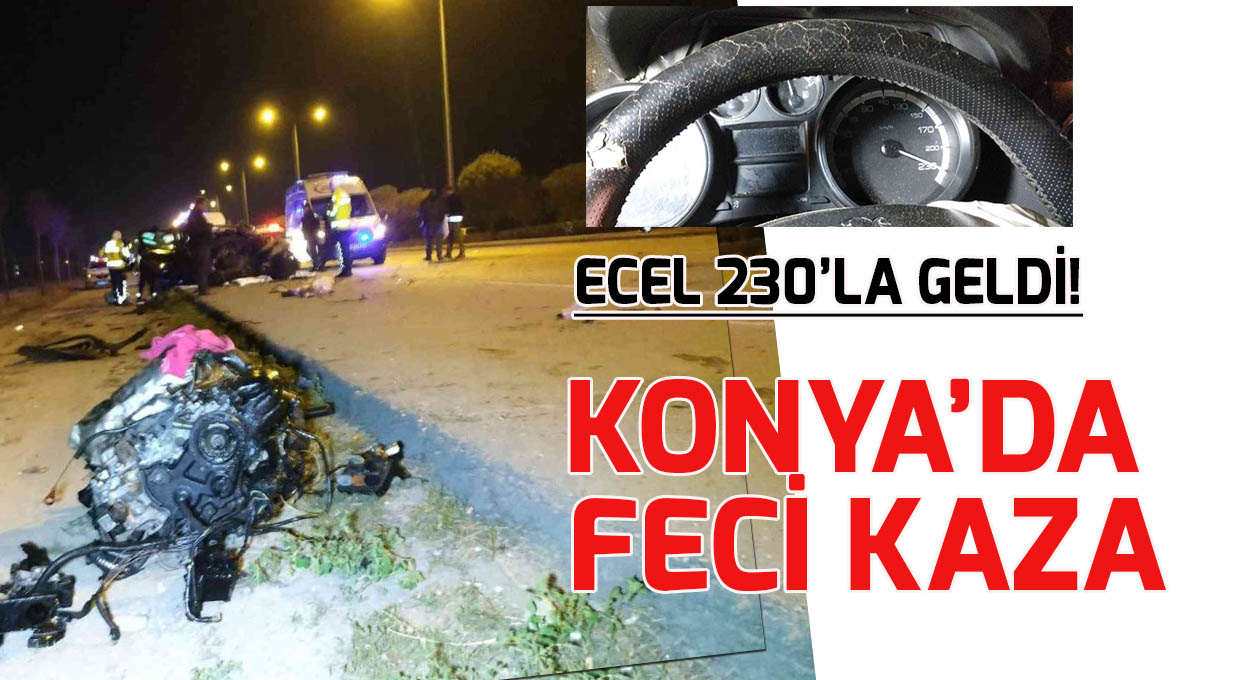 Konya'da direğe çarpan otomobilin hız kadranı 230’da takılı kaldı: 3 ölü, 3 yaralı