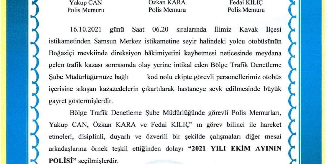 Otobüs kazasına ilk müdahaleyi yapan polisler ’ayın polisi’ seçildi