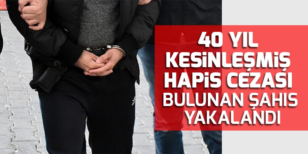 Konya'da 40 yıl kesinleşmiş hapis cezası olan firari hükümlü yakalandı