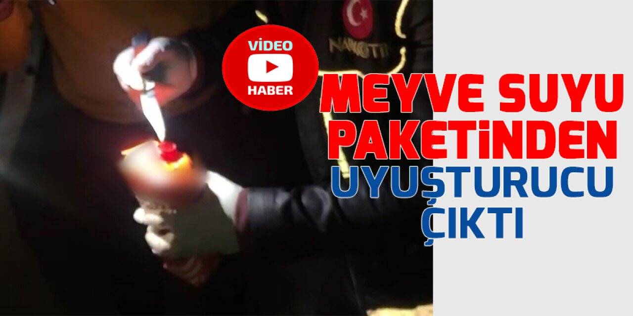 Konya'da uyuşturucu operasyonu! Meyve suyu paketinden uyuşturucu çıktı