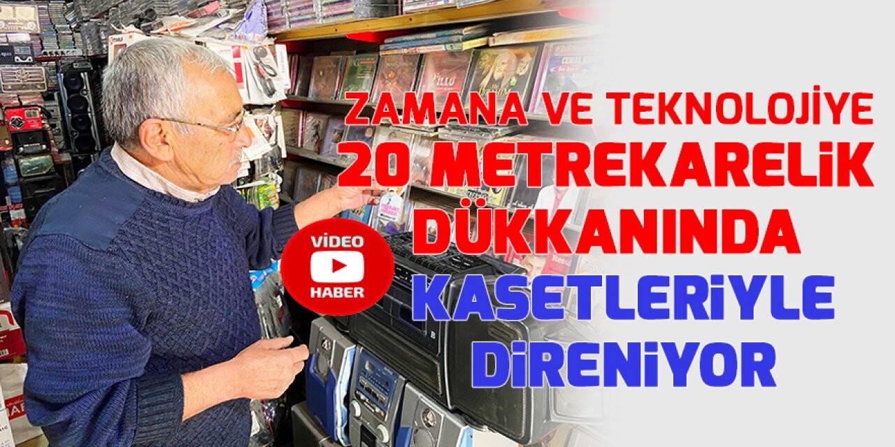Zamana ve teknolojiye 20 metrekarelik dükkanında kasetleriyle direniyor