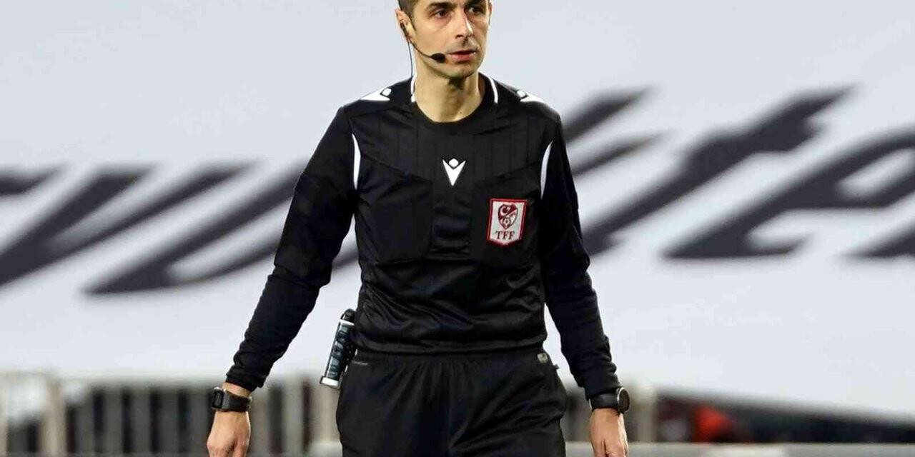 Başakşehir - Sivasspor maçını Mete Kalkavan yönetecek