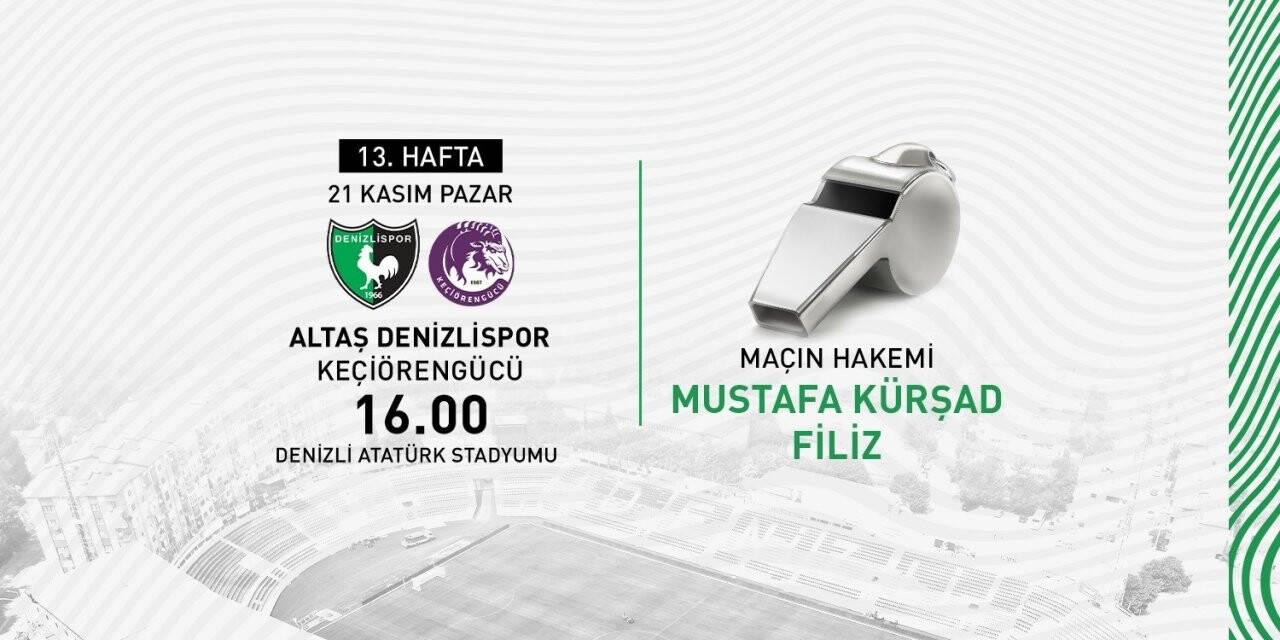 Denizlispor maçının hakemi açıklandı
