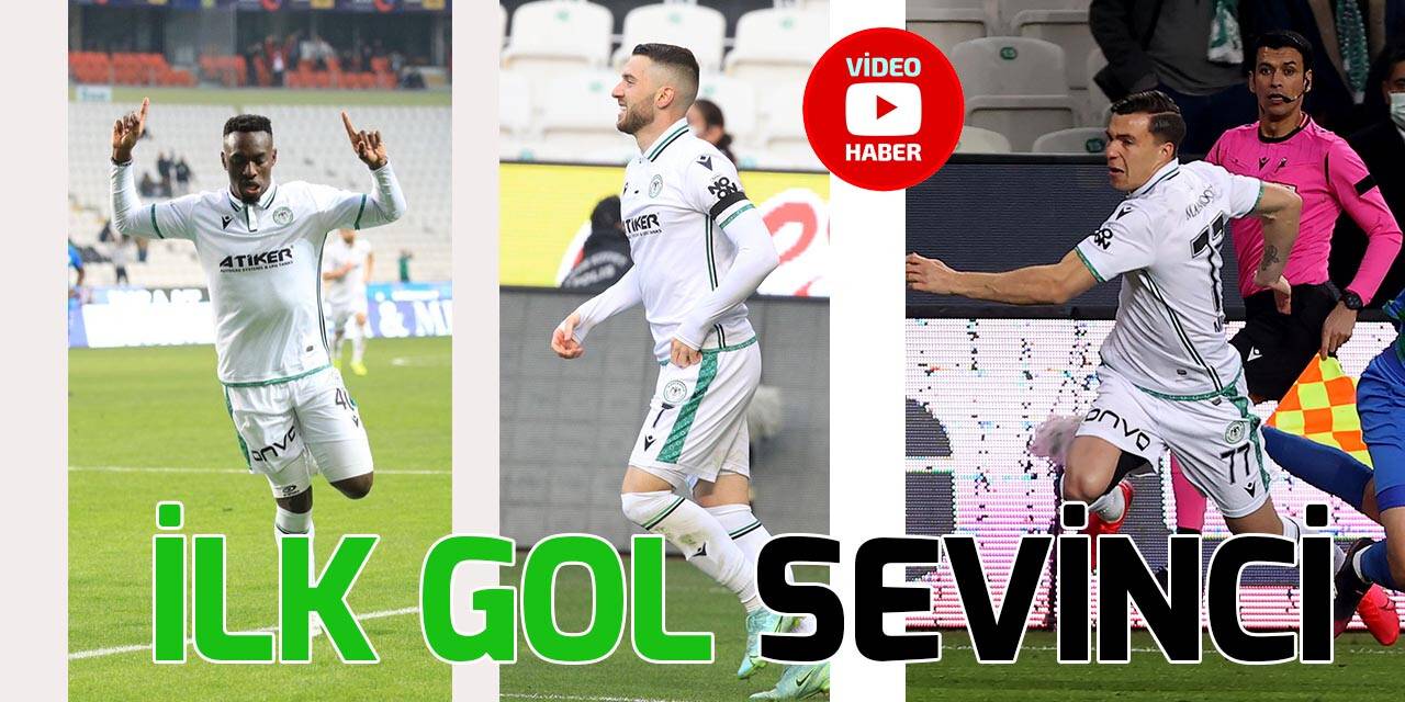 Konyaspor'da 3 ismin ilk gol sevinci
