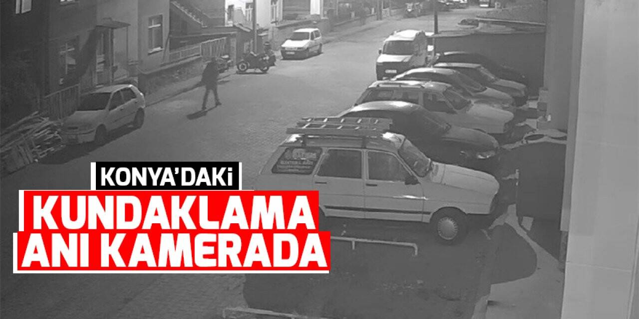 Konya’daki kundaklama anı kamerada