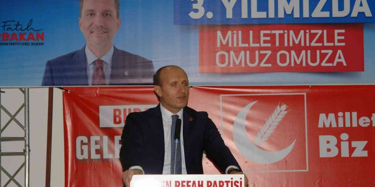 Yeniden Refah Partisi Genel Başkan Yardımcısı Öztürk: "81 ilde 922 ilçede teşkilatlanmamız tamamlandı"