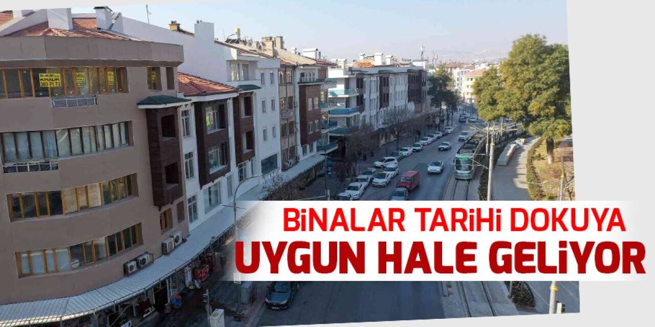 Konya’da Alaaddin Caddesindeki binalar tarihi dokuya uygun hale geliyor