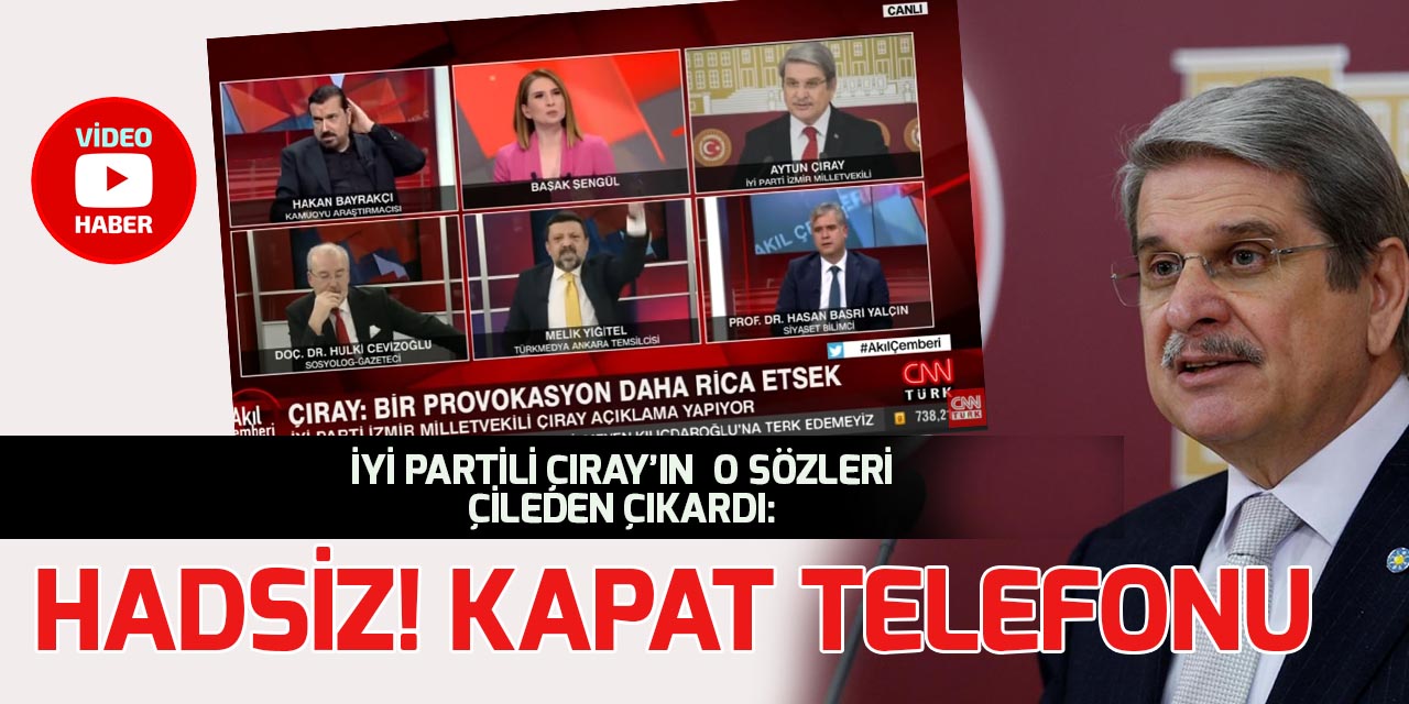 Melik Yiğitel ve İYİ Partili Aytun Çıray arasında sert tartışma!