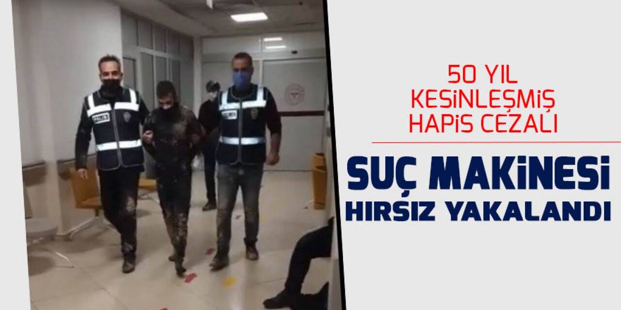 Konya’da 50 yıl kesinleşmiş hapis cezalı suç makinesi hırsız yakalandı