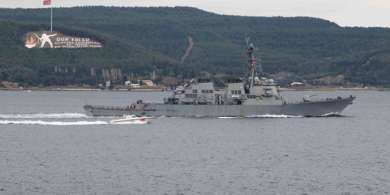 ABD savaş gemisi Çanakkale Boğazı’ndan geçti