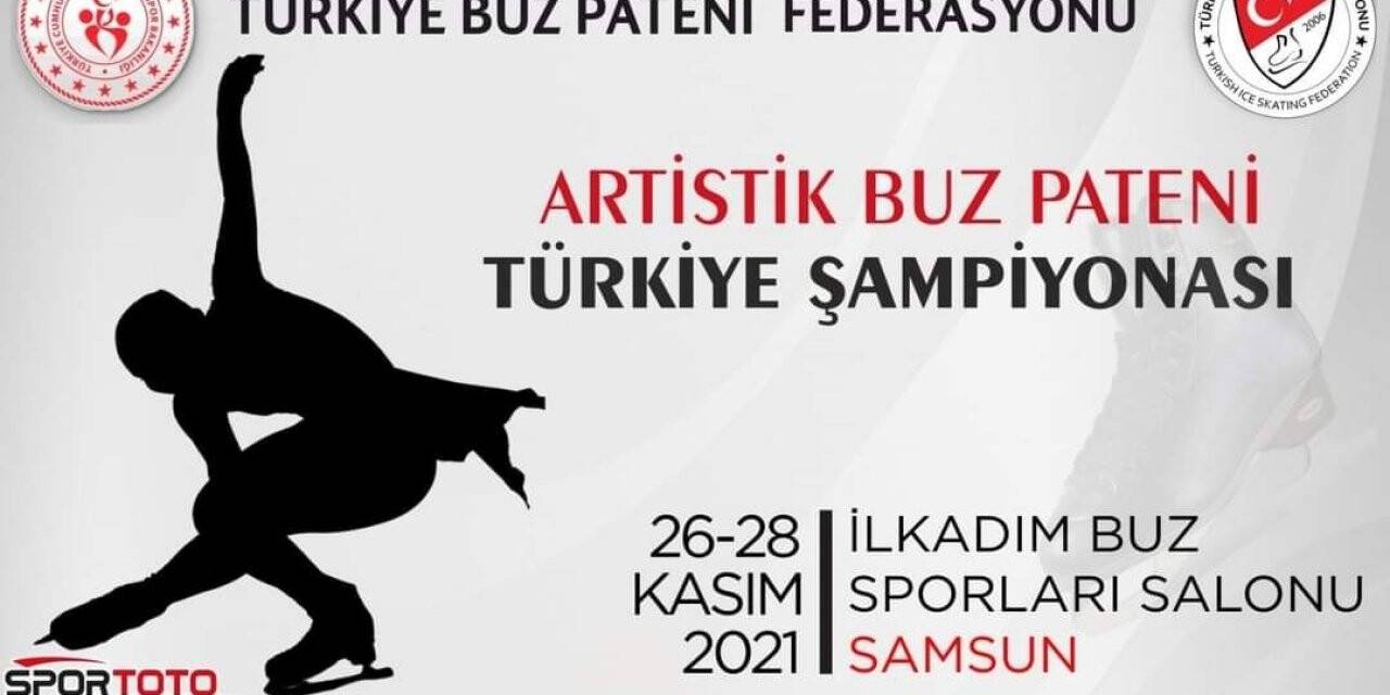 Artistik Buz Pateni Türkiye Şampiyonası Samsun’da yapılacak