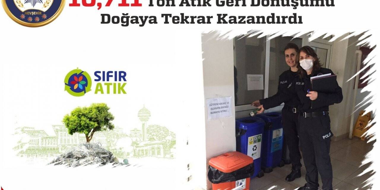 Nevşehir Emniyeti 10 ton atık maddeyi geri dönüşüme kazandırdı
