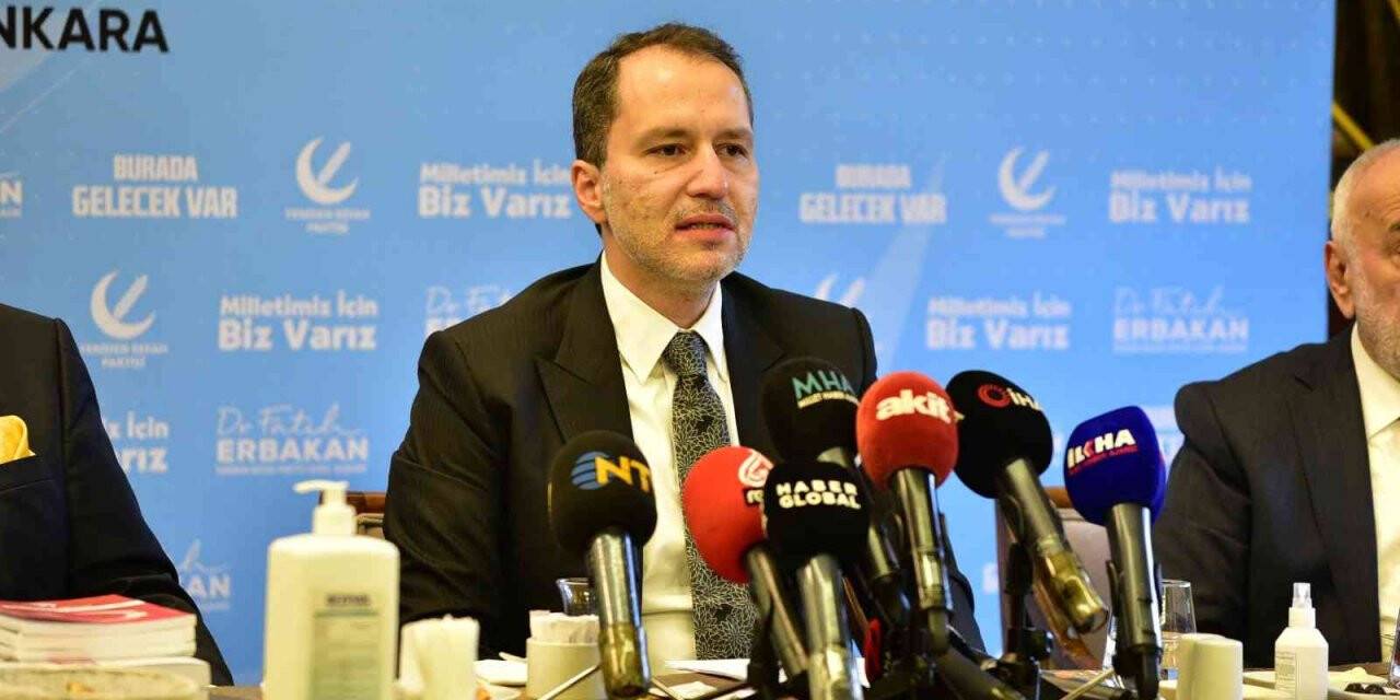 Yeniden Refah Partisi Lideri Erbakan: “İnşallah seçimlerde bir büyük sürpriz daha yapacağız”