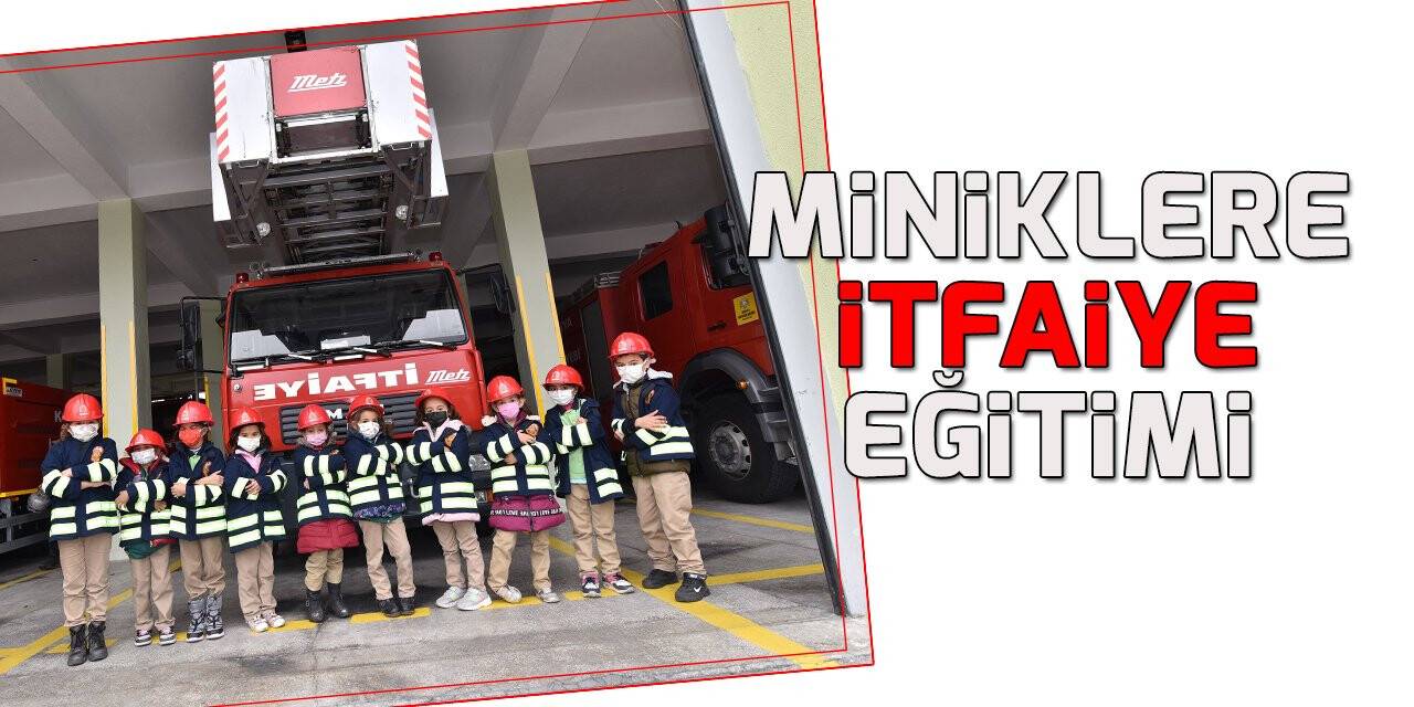 Konya’da minik öğrenciler yangın konusunda bilinçleniyor