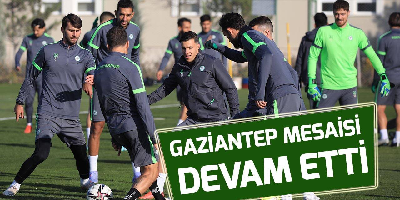 Konyaspor, Gaziantep maçı hazırlıklarını sürdürdü
